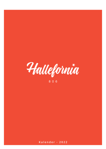 Hallefornia Kalender 2022